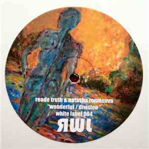 Reade Truth & Natasha Romanova - Wonderful / Division album flac