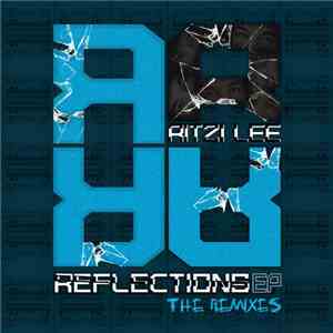 Ritzi Lee - Reflections EP The Remixes album flac