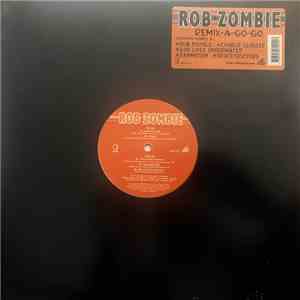 Rob Zombie - Remix-A-Go-Go album flac