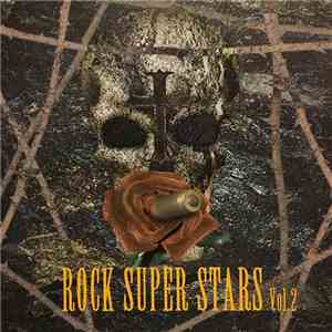 Rock Super Stars - Rock Super Stars Vol. 2 album flac