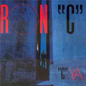 Ron "C" - "C" Ya album flac