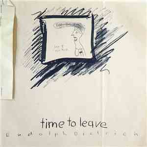 Rudolph Dietrich - Time To Leave album flac