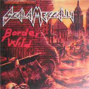 Scala Mercalli - Border Wild album flac