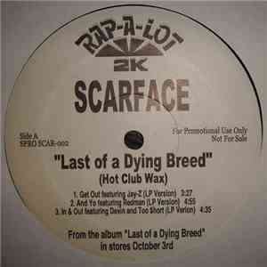 Scarface - Last Of A Dying Breed (Hot Club Wax) album flac