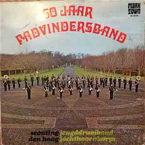 Scouting Jeugddrumband Den Haag Jachthoornkorps - 60 Jaar Padvindersband album flac