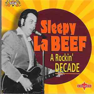 Sleepy La Beef - A Rockin' Decade album flac