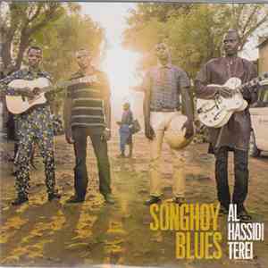 Songhoy Blues - Al Hassidi Terei album flac