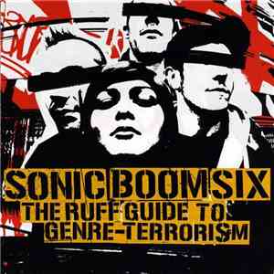 Sonic Boom Six - The Ruff Guide To Genre-Terrorism album flac