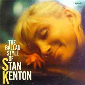 Stan Kenton - The Ballad Style Of Stan Kenton album flac