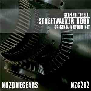 Stefano Tirelli - Streetwalker Hook album flac