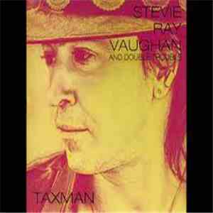 Stevie Ray Vaughan & Double Trouble - Taxman album flac