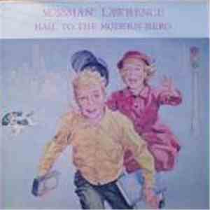 Sussman Lawrence - Hail To The Modern Hero album flac