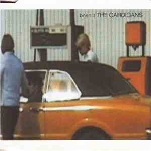 The Cardigans - Been It album flac