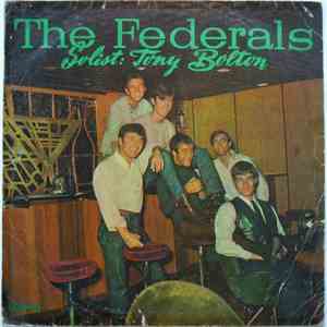 The Federals  Solist: Tony Bolton  - The Federals Solist: Tony Bolton album flac