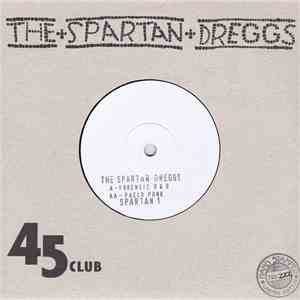 The Spartan Dreggs - Forensic R & B  Paelo Punk album flac