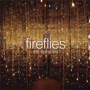 The Spiracles - Fireflies album flac