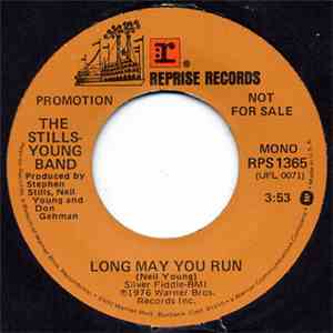 The Stills-Young Band - Long May You Run album flac