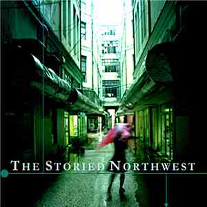 The Storied Northwest - The Storied Northwest album flac