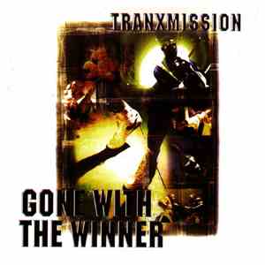 Tranx-Mission - Gone With The Winner album flac