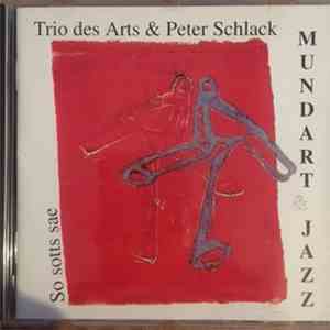 Trio Des Arts - So sotts sae album flac