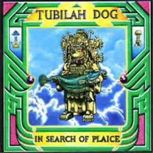 Tubilah Dog - In Search Of Plaice album flac