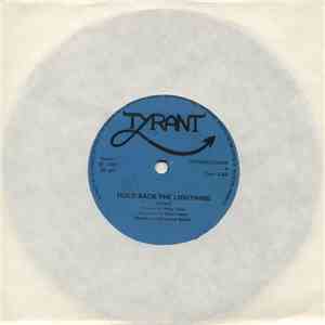 Tyrant  - Hold Back The Lightning album flac