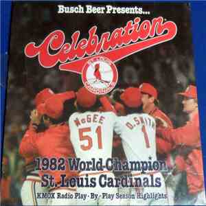 Unknown Artist - Busch Beer Presents... Celebration - 1982 World Champion St Louis Cardinals album flac