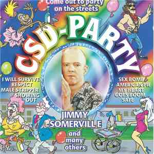 Various - CSD-Party: Jimmy Somerville And Many Others album flac