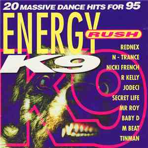 Various - Energy Rush: K9 album flac