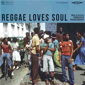 Various - Reggae Loves Soul album flac