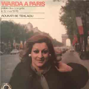 Warda - Warda A Paris - Aoukati Be Tehlaou album flac