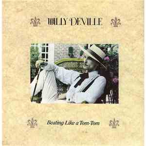 Willy DeVille - Beating Like A Tom-Tom album flac