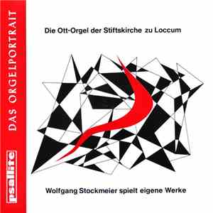 Wolfgang Stockmeier - Wolfgang Stockmeier spielt eigene Werke album flac