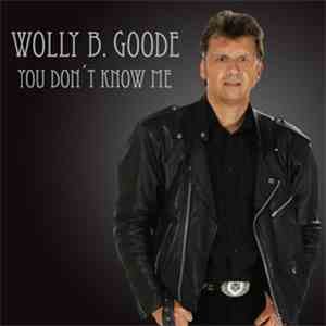 Wolly B. Goode - You Don't Know Me album flac