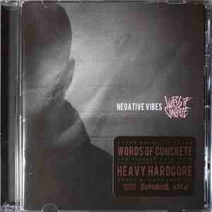 Words Of Concrete - Negative Vibes album flac