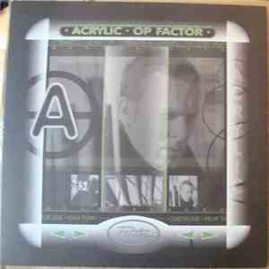 Acrylic - OP Factor album flac