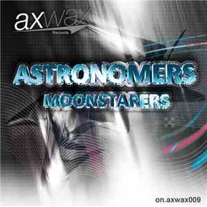 Astronomers - Moonstarers album flac