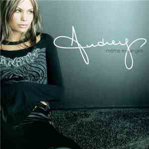 Audrey - Même Les Anges album flac