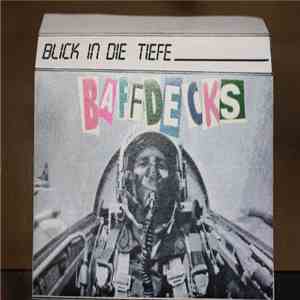 Baffdecks - Blick In Die Tiefe album flac