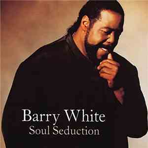 Barry White - Soul Seduction album flac