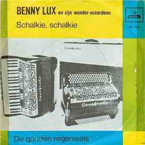 Benny Lux - Schalkie Schalkie album flac