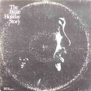 Billie Holiday - The Billie Holiday Story album flac