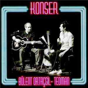 Bülent Ortaçgil - Teoman - Konser album flac
