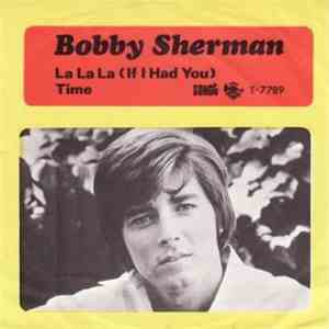 Bobby Sherman - La La La (If I Had You) album flac