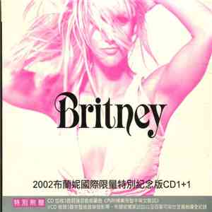 Britney - Britney 布蘭妮國際限量特別紀念版CD1+1 album flac