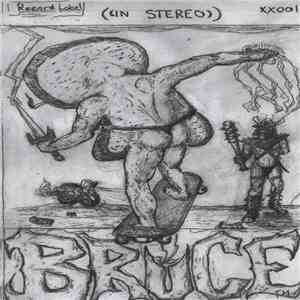 Bruce  - Wobbly H In The Basement Of Death album flac