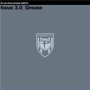 BT - Love, Peace And Grease - Issue 3.0 Grease album flac