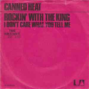 Canned Heat - Rockin' With The King album flac