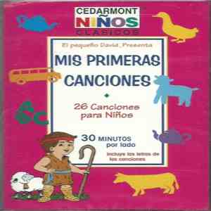 Cedarmont Niños - Mis Primeras Canciones album flac