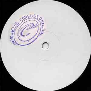 Club Confusion - Club Confusion EP I album flac